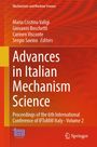 Titel: Advances in Italian Mechanism Science. Autoren: Maria Cristina Valigi, Giovanni Boschetti, Carmen Visconte. Roter Hintergrund.