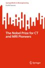 SpringerBriefs in Bioengineering, Euclid Seeram, The Nobel Prize for CT and MRI Pioneers. Rotes abstraktes Design, Springer-Logo.