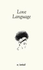 Matthew Lovehall: Love Language, Buch