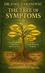 Emil ¿Abanovi¿: The Tree Of Symptoms, Buch