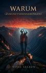 "Warum (Zukunftserinnerungen)" und "Vital Selaun". Zwei Personen stehen Rücken an Rücken in einer futuristischen Berglandschaft.