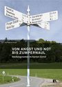 Inga Siegfried-Schupp: Von Angst und Not bis Zumpernaul, Buch