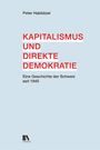 Peter Hablützel: Kapitalismus und direkte Demokratie, Buch