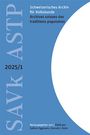 Sabine Eggmann: Schweizerisches Archiv für Volkskunde - Archives suisses des traditions populaires 2025/1, Buch