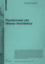 : Pionierinnen der Wiener Architektur, Buch