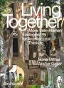 Sonal Mithal: Living Together, Buch