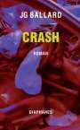 J. G. Ballard: Crash, Buch