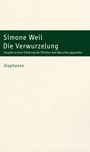 Simone Weil: Die Verwurzelung, Buch