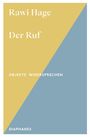 Rawi Hage: Der Ruf, Buch