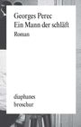 Georges Perec: Ein Mann der schläft, Buch