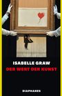 Isabelle Graw: Der Wert der Kunst, Buch