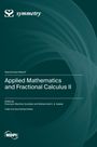 Mohammed K. A. Kaabar: Applied Mathematics and Fractional Calculus II, Buch