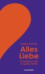 Barbara Schmutz: Alles Liebe, Buch