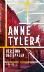 Anne Tyler: Der Sinn des Ganzen, Buch