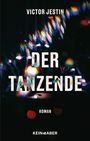 Victor Jestin: Der Tanzende, Buch