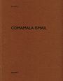: Comamala Ismail, Buch