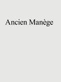 : Ancien Manège, Buch