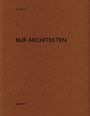 : BUR Architekten, Buch