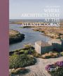 Sibylle Kramer: Where Architects Stay at the Atlantic Ocean: France, Portugal, Spain, Buch