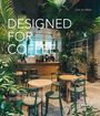 „DESIGNED FOR COFFEE“, modernes Café mit Pflanzen, Holztischen und grünen Stühlen. Das Braun-Logo ist sichtbar.