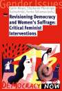 : Revisioning Democracy and Women's Suffrage, Buch