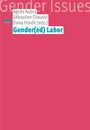 Text: "Gender Issues", "Agnès Aubry, Sébastien Chauvin, Fiona Friedli (eds.) Gender(ed) Labor". Roter Hintergrund, weiße und blaue Texte.