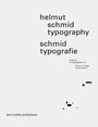 : Helmut Schmid Typography - Helmut Schmid Typografie, Buch