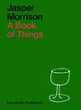 Jasper Morrison: A Book of Things, Buch