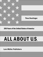 Text: "Theo Deutinger", "250 Years of the United States of America", "ALL ABOUT U.S.", "Lars Müller Publishers". Graue US-Flagge.