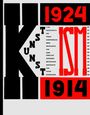 Große schwarze Buchstaben "KUNST" und "ISMUS", rote Zahlen "1924" und "1914", vertikale Begriffe wie FILM, DADA.