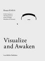 Kenya HARA, Visualize and Awaken. Illustration: Abstrakte Formen, minimalistisch, mit schwarzem Halbkreis oben.