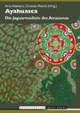 : Ayahuasca, Buch