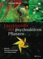 Christian Rätsch: Enzyklopädie der psychoaktiven Pflanzen, Buch