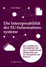Livia Matter: Die Interoperabilität der EU-Informationssysteme, Buch