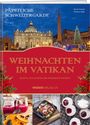 David Geisser: Päpstliche Schweizergarde - Weihnachten im Vatikan, Buch