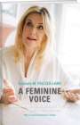 Gabriele M. Paltzer-Lang: A Feminine Voice, Buch