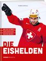 Thomas Renggli: Die Eishelden, Buch