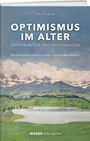 Ueli Tobler: Optimismus im Alter, Buch