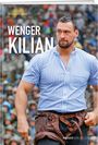 Marco Ackermann: Wenger Kilian, Buch