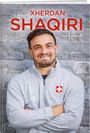 Tim Guillemin: Xherdan Shaqiri, Buch