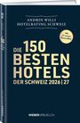 Andrin Willi: Hotelrating Schweiz 2026/27, Buch