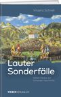 Vinzenz Schnell: Lauter Sonderfälle, Buch