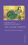 Charlotte Perkins Gilman: Die gelbe Tapete, Buch
