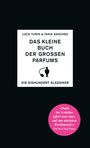 Luca Turin: Das kleine Buch der großen Parfums, Buch