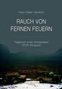 Hans-Dieter Handrich: Rauch von fernen Feuern, Buch