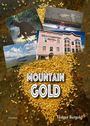 Holger Bergold: Mountain Gold, Buch