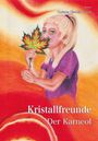 Corinna Meier: Kristallfreunde, Buch