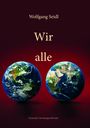 Wolfgang Seidl: Wir alle, Buch