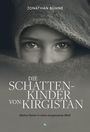 Jonathan Bühne: Die Schattenkinder von Kirgistan, Buch