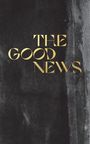 : Hoffnung für alle. Die Bibel. - "The Good News", Buch